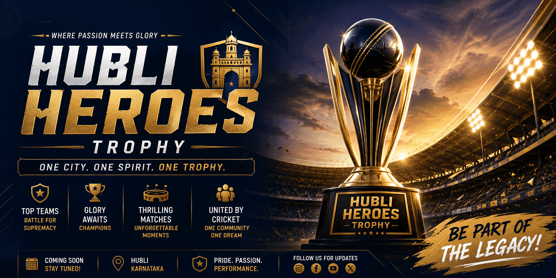 Hubli Heroes Trophy