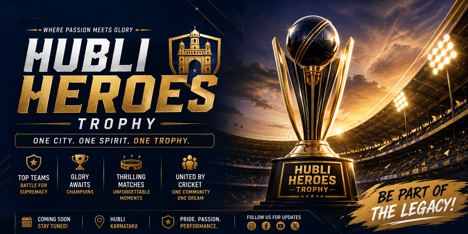 Hubli Heroes Trophy